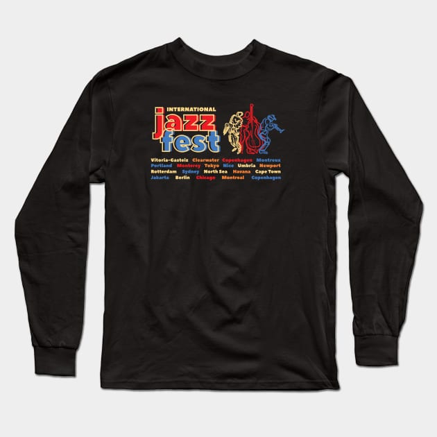 International jazz festival Long Sleeve T-Shirt by jazzworldquest